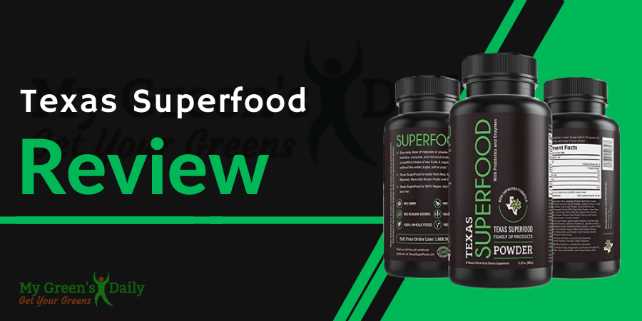 Texas SuperFood Review 2022 - An In depth & Honest User Appraisal!