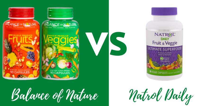 natrol daily fruits and veggies vs balance of nature